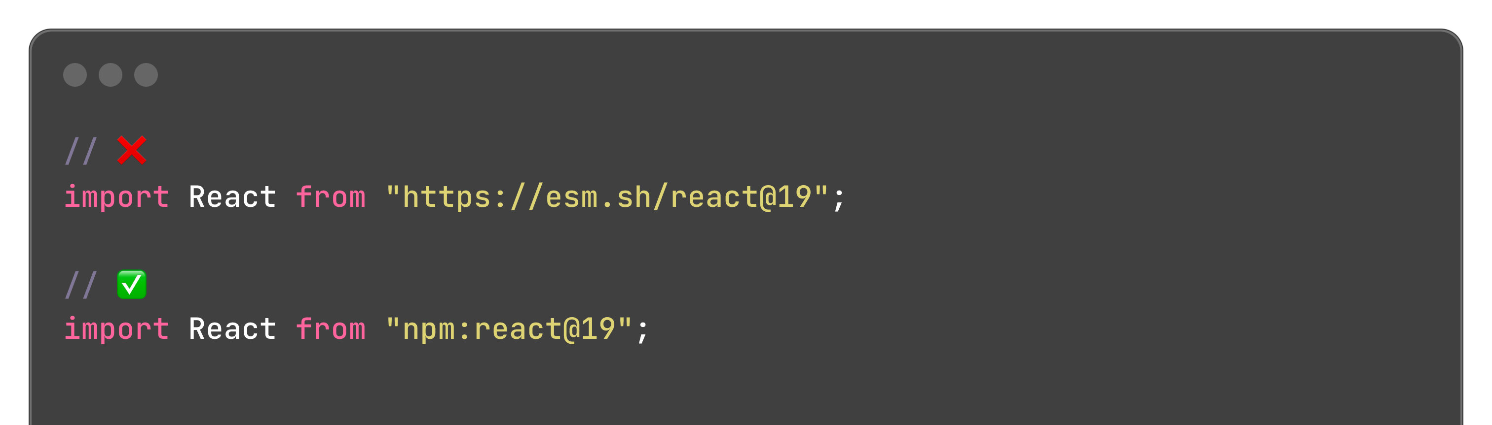 Since Deno 2, we recommend npm specifiers over esm.sh.